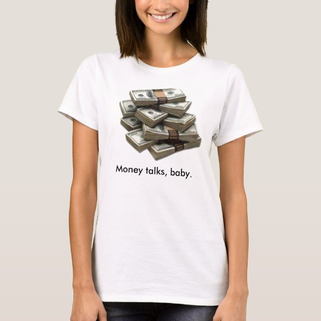 Stacks of Money T-Shirt (Front)