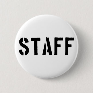 Staff black and white 2 inch round button