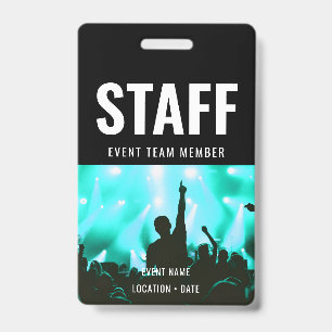 Staff Custom Event or Concert Name  Badge