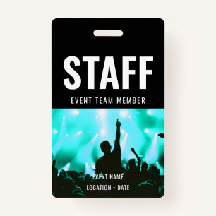 Staff Custom Event or Concert Name  Badge