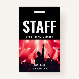 Staff Custom Event or Concert Name  Badge