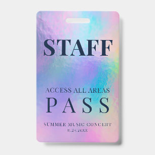 Staff Employee Pass Holographic Event Badge