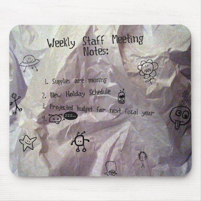 Staff Meeting Mouse Pad (Front)