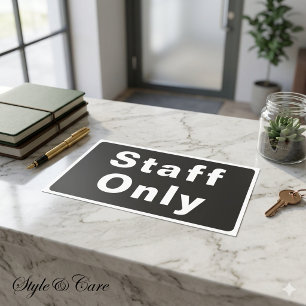 Staff Only Label in Rectangular Bold Format