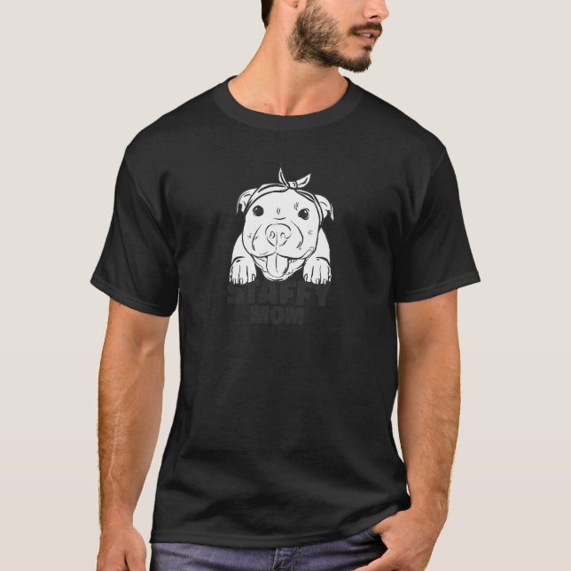 Staffordshire Bull Terrier Cute Dog Mum Dog Mum T-Shirt (Front)