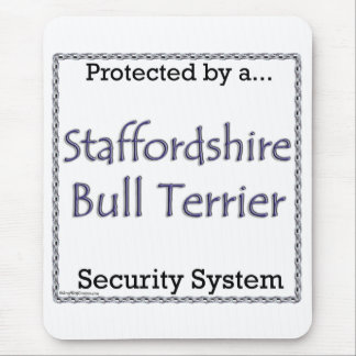 Staffordshire Bull Terrier Security System Mouse Pad