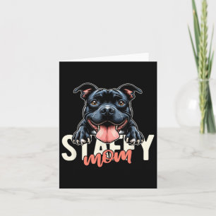 Staffy Mom Staffordshire Bull Terrier Dog Tattoo F Card