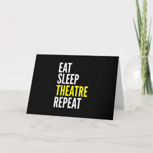 Stage Actor Gift T - Eat Sleep Actress Repeat Card