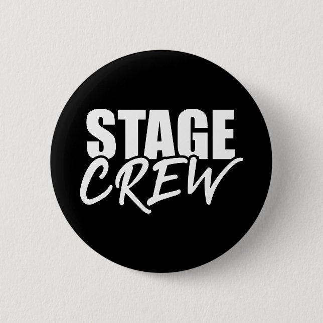 Stage Crew 2 Inch Round Button (Front)