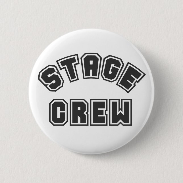 Stage Crew 2 Inch Round Button (Front)