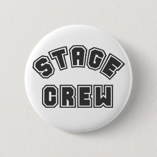 Stage Crew 2 Inch Round Button