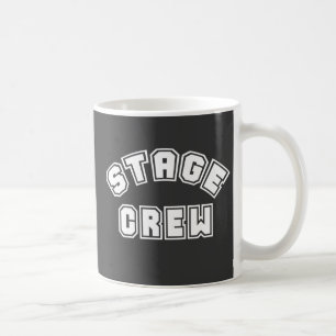 Stage Crew Coffee Mug