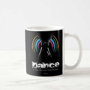 Stage Is My Canvas (Dance) Coffee Mug