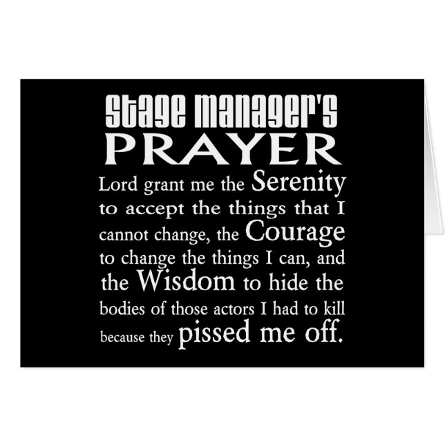 Stage Manager's Prayer (Front Horizontal)