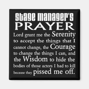Stage Manager's Prayer Magnet