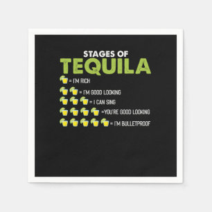 Stages Of Tequila Funny Tequila Drinker Gift Napkin