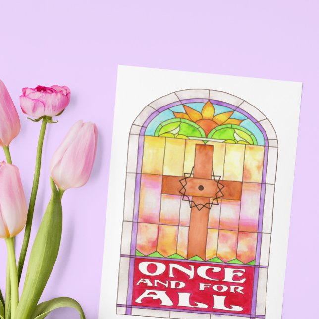 Stained Glass Cross Once and For All Postcard (Creator Uploaded)