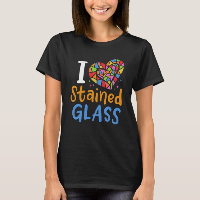 Stained Glass Stained Glass Artist T-Shirt (Front)