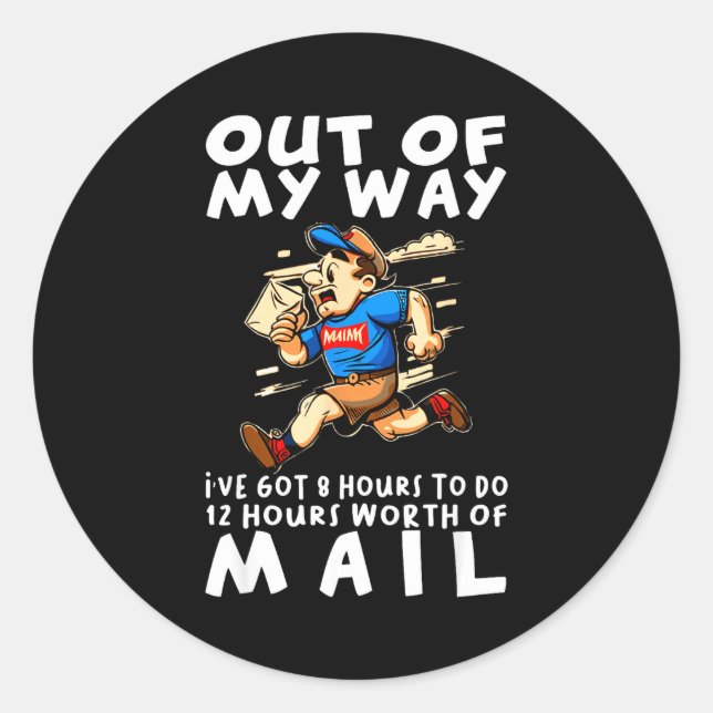 Stal Worker Funny Delivery Mailman  Classic Round Sticker (Front)