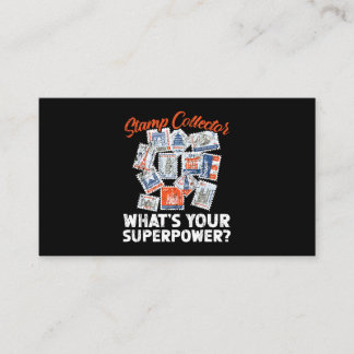 Stamp Collector Whats Your Superpower Philatelist Business Card