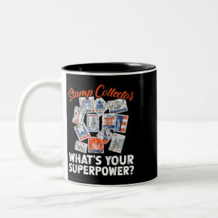 Stamp Collector Whats Your Superpower Philatelist Two-Tone Coffee Mug
