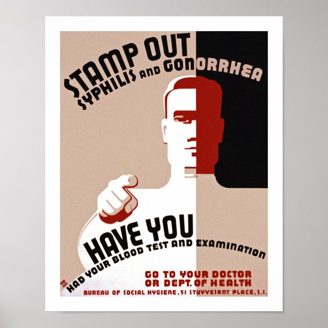 Stamp Out Syphilis and Gonorrhea Poster (Front)
