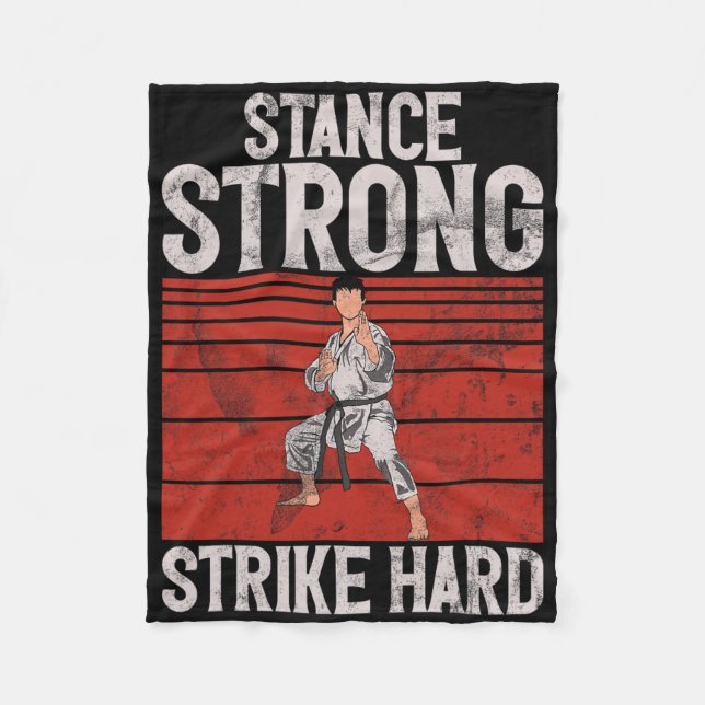 Stance Strong Strike Hard Karate  Fleece Blanket (Front)