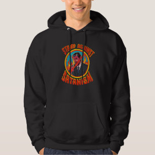 Stand Against Satanism Christian Religious Hoodie