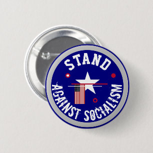Stand Against Socialism 2 Inch Round Button