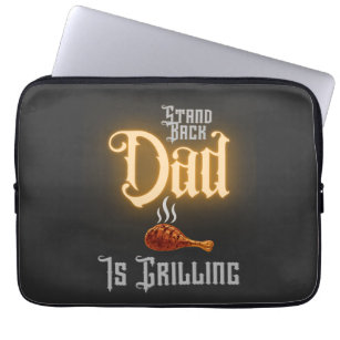 Stand Back Dad Is Grilling Father's Day Cool  Laptop Sleeve