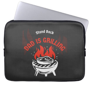 Stand Back Dad Is Grilling Funny Fathers Day BBQ  Laptop Sleeve