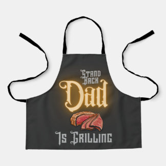 Stand Back Dad Is Grilling Grill Quote For Summer  Apron