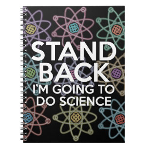 STAND BACK I'M GOING TO DO SCIENCE NOTEBOOK