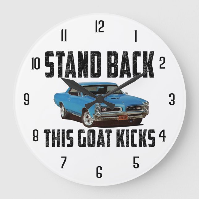 Stand Back This Goat Kicks Large Clock (Front)
