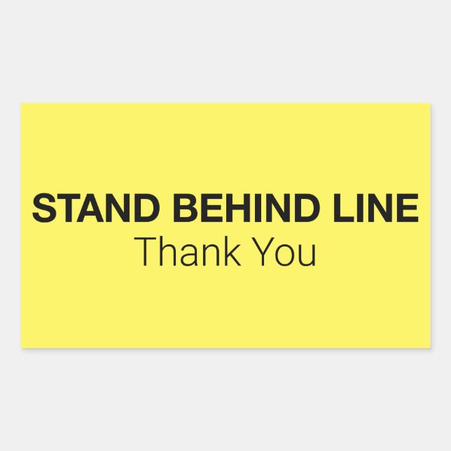 Stand Behind Line Sticker (Front)