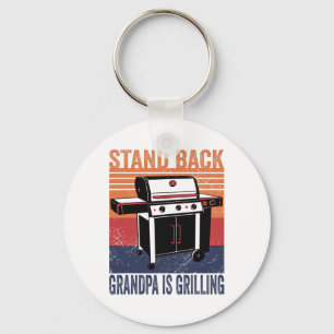 Stand Byck Grandpa Is Grilling Bbq Grill Smoker Gr Keychain