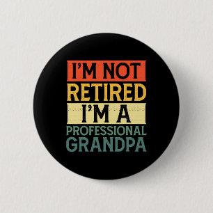 Stand Ck Grandpa Is Grilling Funny Bbq Fathers Day 2 Inch Round Button