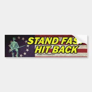 Stand Fast, Hit Back Bumper Sticker