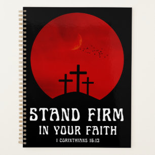 Stand firm in your faith planner