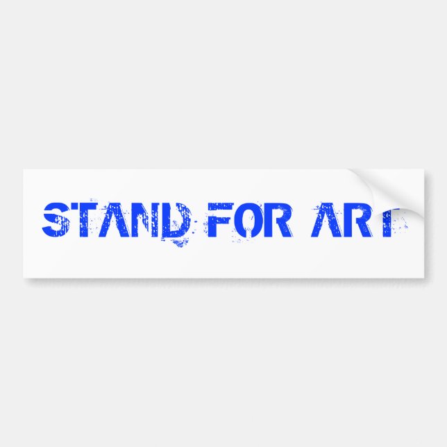 Stand For Art Bumper Sticker (Front)