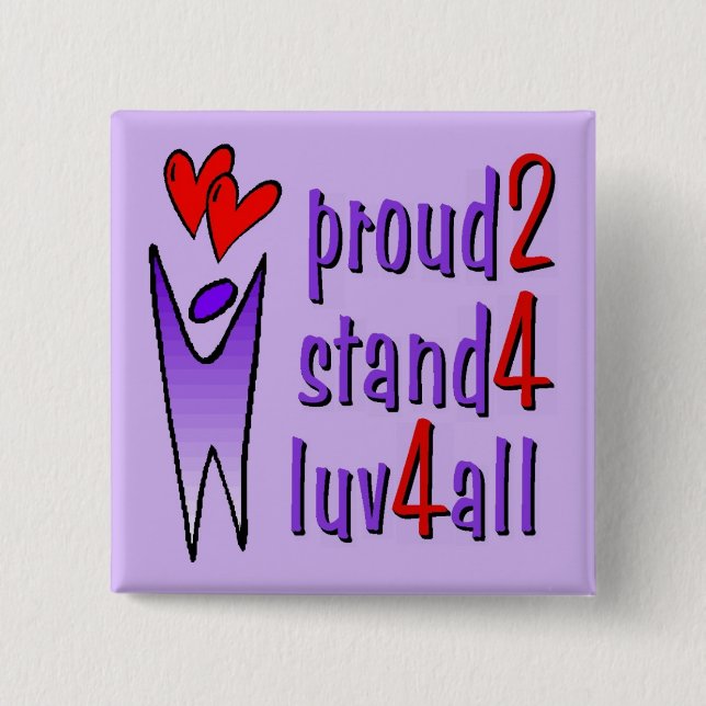 Stand For Love Button - Lavender (Front)