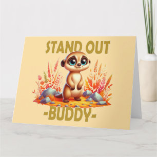 Stand out buddy pun. Cute Suricate Meerkat cartoon Thank You Card