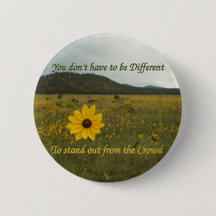 Stand Out from the Crowd 2 Inch Round Button