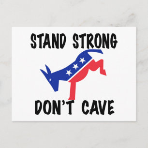 Stand Strong Don't Cave Postcard