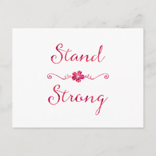 Stand Strong Inspirational Strength Pink Quote Postcard