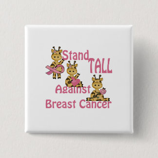 stand tall against breast cancer 2 inch square button