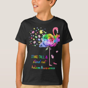 Stand Tall And Stand Out Flamingo Autism Awareness T-Shirt