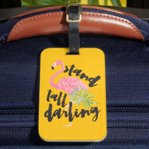 Stand Tall Darling Quote Neon Pink Flamingo Text Luggage Tag