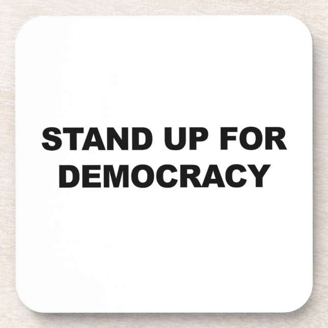 Stand Up for Democracy Coaster (Front)