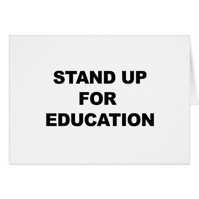STAND UP FOR EDUCATION (Front Horizontal)